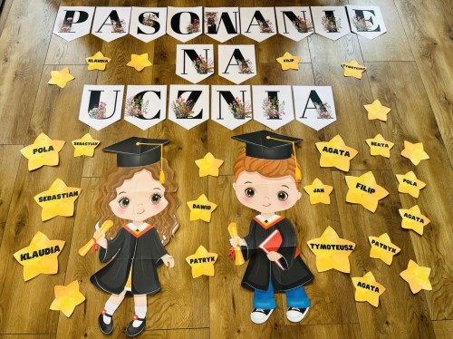 Pasowanie na Przedszkolaka/ Ucznia/ Żłobkowicza/ Zerówkowicza