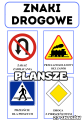 Znaki Drogowe - Plansze z ilustracjami i napisami