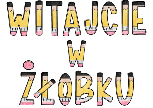 Witajcie W Żłobku - Napis/ Girlanda  wzór 2