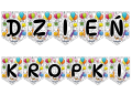 Dzień Kropki - Girlanda/ Napis  wzór 2