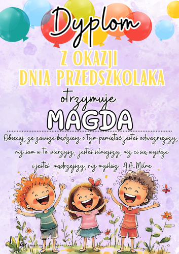 Dzień Przedszkolaka - Dyplom wzór 3  z możliwością edycji tekstu  