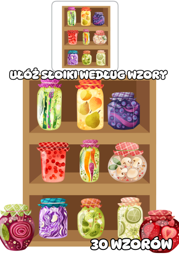 Przetwory - Ułóż według wzoru