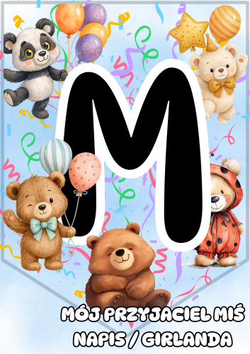 Dzień Pluszowego Misia- Mój Przyjaciel Miś - Napis / Girlanda 