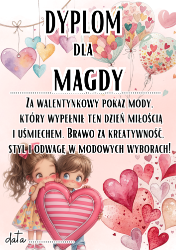 Walentynkowy Pokaz Mody - Dyplom z możliwością edycji - Walentynki