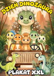 Plakat XXL / Fotobudka XXL ( Wzór 2 )  - Dzień Dinozaura 