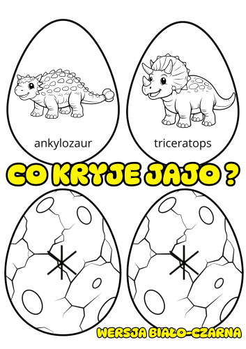 Jaja Dinozaura ( wersja czarno - biała ) - Dzień Dinozaura 