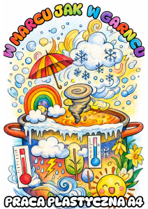 W Marcu Jak w Garncu - Praca Plastyczna A4 ( wzór 2 )  - Wiosna