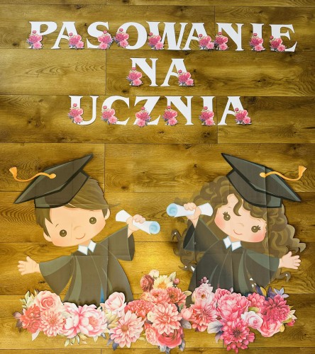  Pasowanie Ucznia  - Dekoracje Z Napisem- Wzór 1