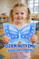 Motyle Do Pokolorowania - Dzień Autyzmu 