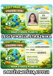 Legitymacja Strażnika Ziemi- ( wersja kolorowa) z możliwością edycji - Dzień Ziemi 