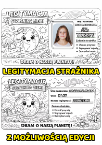 Legitymacja Strażnika Ziemi- ( wersja biało- czarna ) z możliwością edycji - Dzień Ziemi (1)