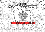 Polska Moją Ojczyzną  - Kolorowanka A4 / Praca Plastyczna  - Dzień Niepodległości / Święto Konstytucji 3 Maja / Polska  (1)