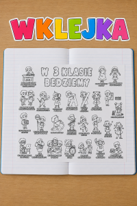 W 3 Klasie Będziemy... ( wklejka / kolorowanka ) 