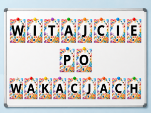Witajcie Po Wakacjach - Napis ( wzór 3)    