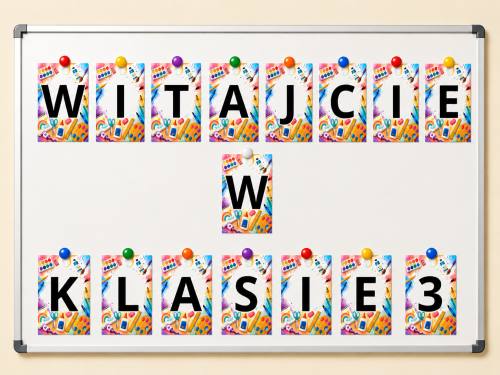 Witajcie W Klasie 3 - Napis ( wzór 3)      