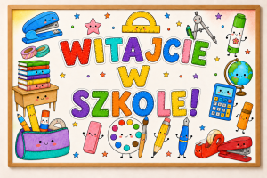 Witajcie w Szkole - Plakat Powitalny XXL 