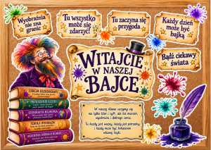 Witajcie w Naszej Bajce -  Gazetka ( wzór 1)