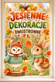 Jesienne Dekoracje Dwustronne ( wzór 4)   