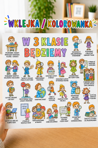 W 3 Klasie Będziemy... ( wklejka / kolorowanka ) 