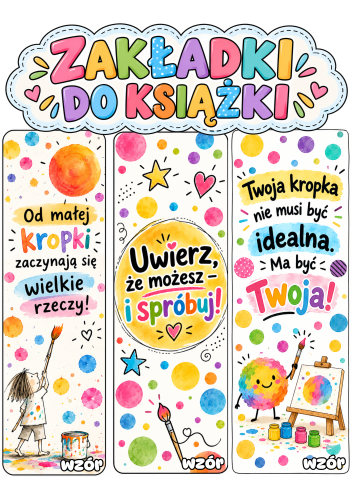Zakładki do Książek -  Dzień Kropki ( wzór 4 )   