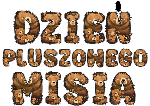 Dzień Pluszowego Misia- Napis/ Girlanda Pluszowa