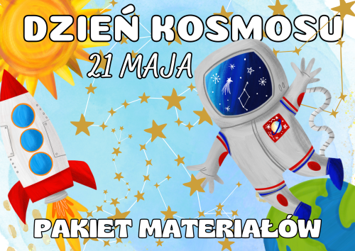 Dzień Kosmosu / Kosmos - Pakiet Materiałów