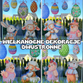 Wielkanocne Dekoracje Dwustronne   - ( wzór 1 ) - Wielkanoc