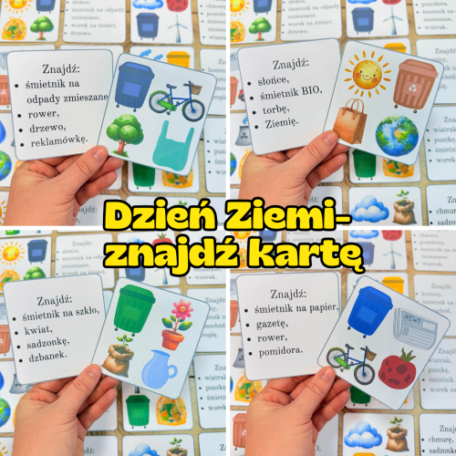  Znajdź  Kartę/Elementy  Według Opisu - Dzień Ziemi