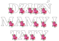 Dzień Mamy i Taty - Napis/ Girlanda ( wzór 2 ) 