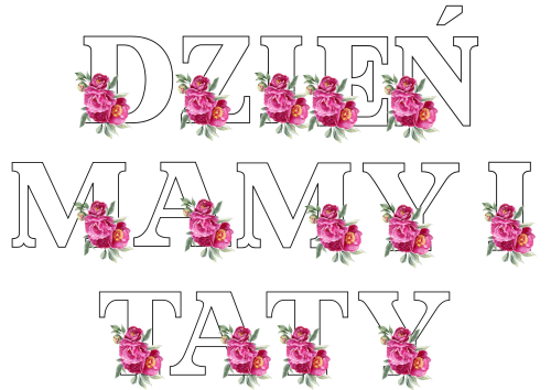 Dzień Mamy i Taty - Napis/ Girlanda ( wzór 2 ) 