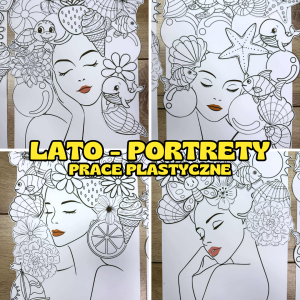 Lato - Portrety - Prace Plastyczne   