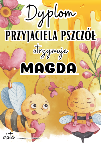 Pszczółki  - Dyplom 1 z możliwością edycji tekstu 
